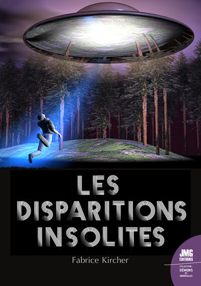 Les disparitions insolites