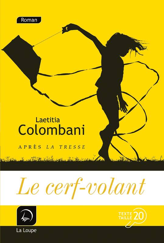 Le Cerf-Volant - Laetitia Colombani