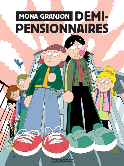 Demi-pensionnaires - Mona Granjon