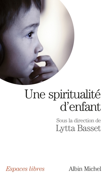 Une spiritualité d'enfant