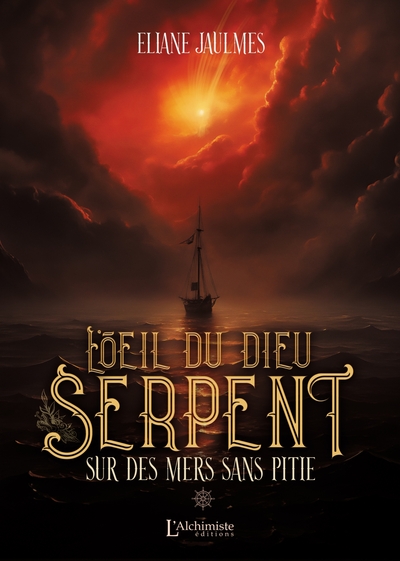 L'oeil du dieu serpent Volume 1