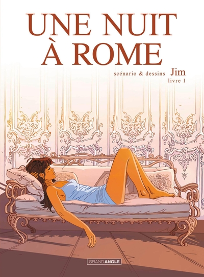 Une nuit à Rome Volume 1