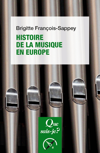 Histoire De La Musique En Europe - Brigitte Francois-Sappey