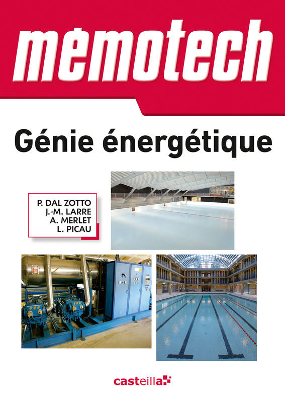 Mémotech Génie énergétique (2014) - JEAN-MARIE Larre, PASCAL Dal Zotto, ALAIN Merlet, LUCIEN Picau