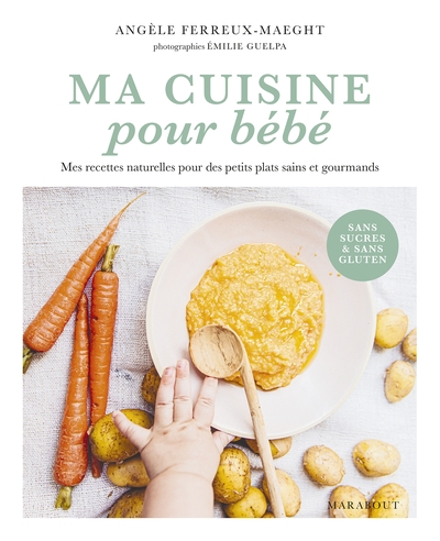 Ma cuisine pour bébé