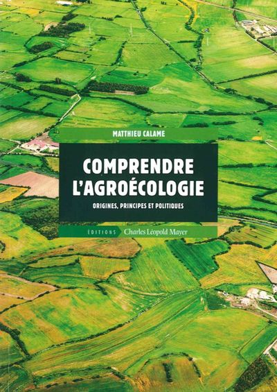 Comprendre l'Agroécologie