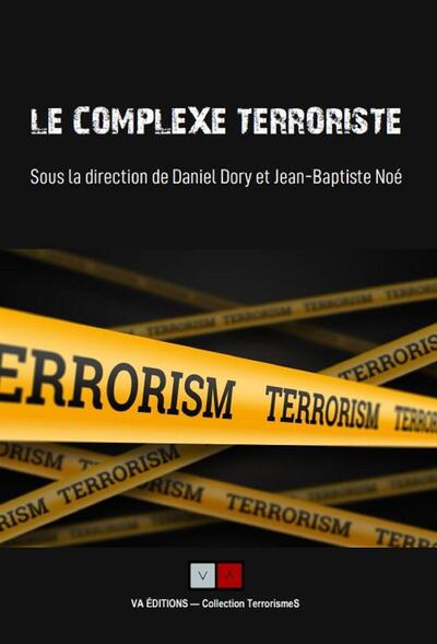 Le complexe terroriste