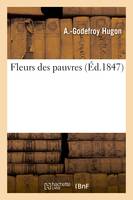 Fleurs des pauvres - A Hugon