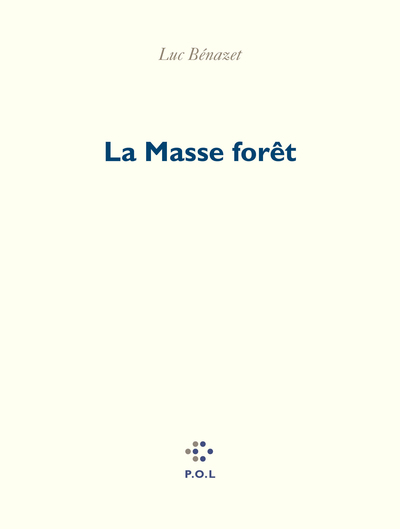 La Masse forêt