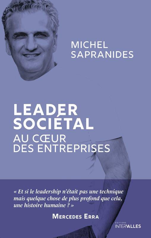 Leader sociétal - Michel Sapranides