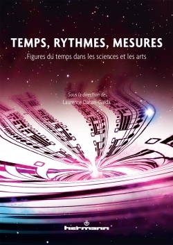 Temps, rythmes, mesures