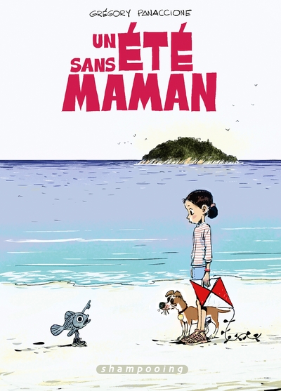 0 - Un été sans maman