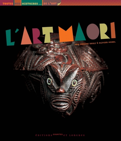 L'Art Maori - Marine Degli, Olivier Morel