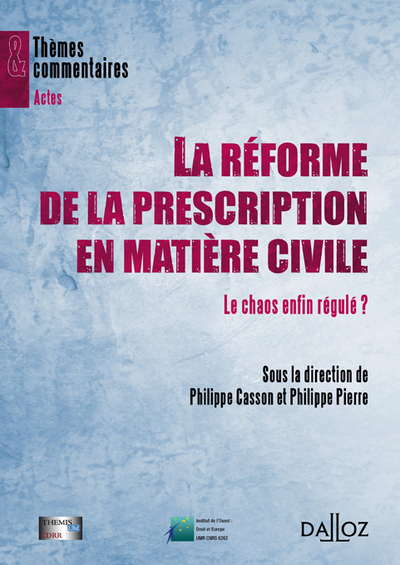 La réforme de la prescription en matière civile