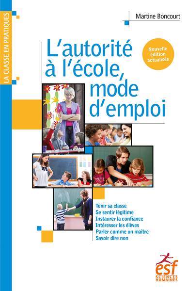 L'autorité à l'école, mode d'emploi