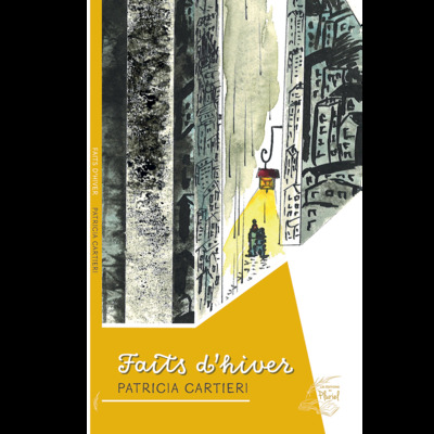 Faits d'hiver - Patricia Cartieri