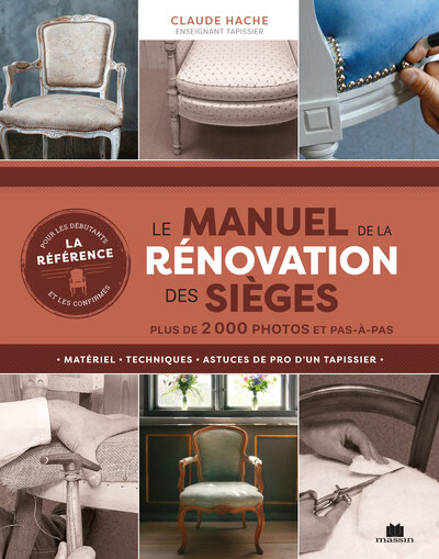 Le manuel de la rénovation des sièges