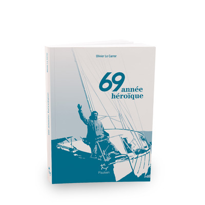 69 année héroïque