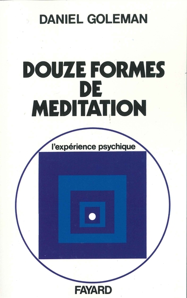 Les douze formes de la m√©ditation