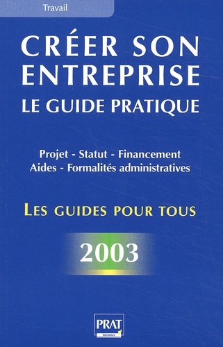 Créer son entreprise, 2003