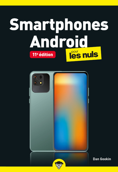 Smartphones Android pour les Nuls poche - 11e édtion