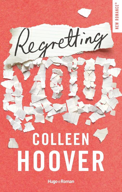 Regretting you - Edition française - Colleen Hoover