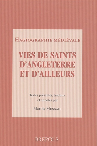 Vies de saints d'Angleterre et d'ailleurs - Marthe Mensah