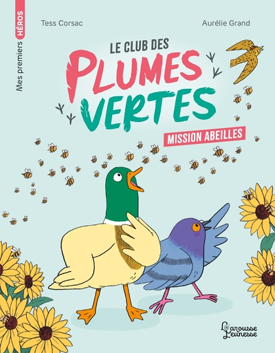 Le club des plumes vertes - Mission abeilles