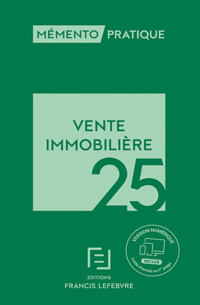 Mémento Vente Immobilière 2025