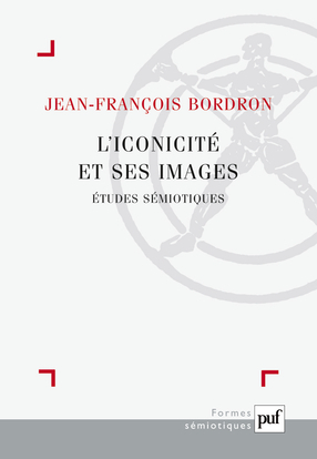 L' iconicité et ses images - Jean-François Bordron