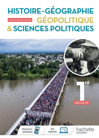 Histoire Géographie, Géopolitique & Sciences Politiques / 1re Spécialité : Programme 2019