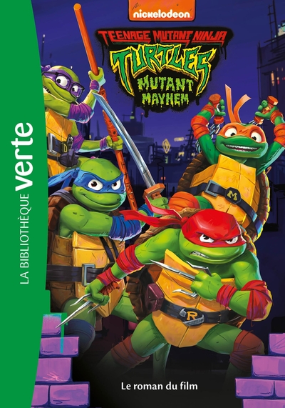 0 - Ninja Turtles - Teenage Years - Le roman du film