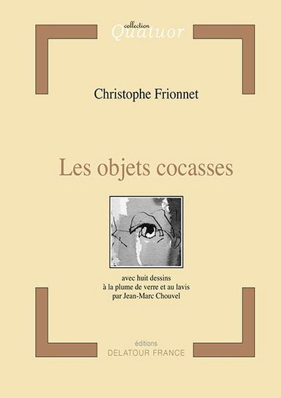 Les objets cocasses