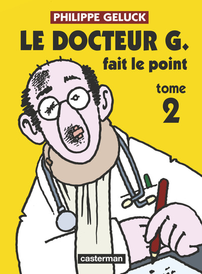 Docteur G Volume 2