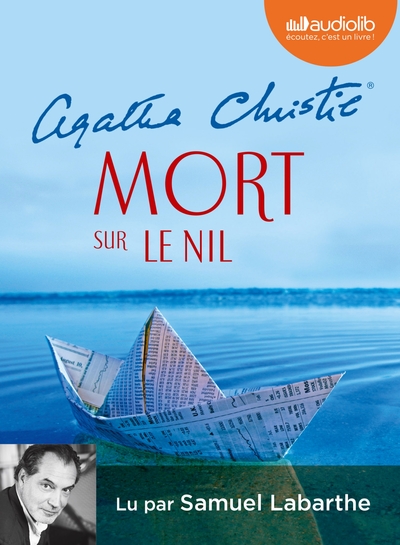 Mort Sur Le Nil, Livre Audio Lu Par Samuel Labarthe