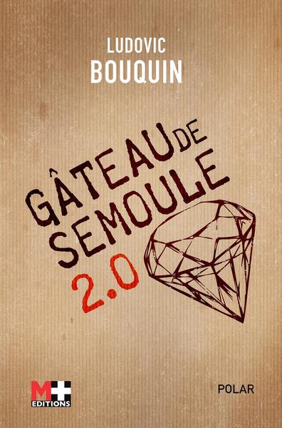 Gateau De Semoule 2.0 - Ludovic Bouquin