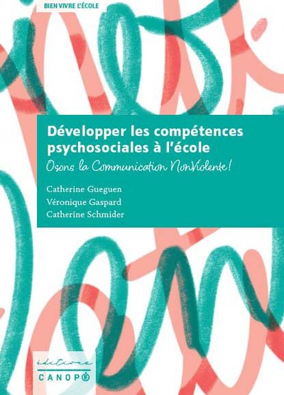 Développer les compétences psychosociales à l’école