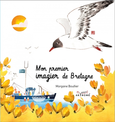 Mon premier imagier de Bretagne - Morgane Boullier