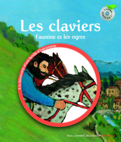 Les Claviers, Faustine Et Les Ogres