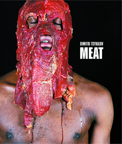 Meat-Dimitri Tsykalov - Jean-Yves Jouannais