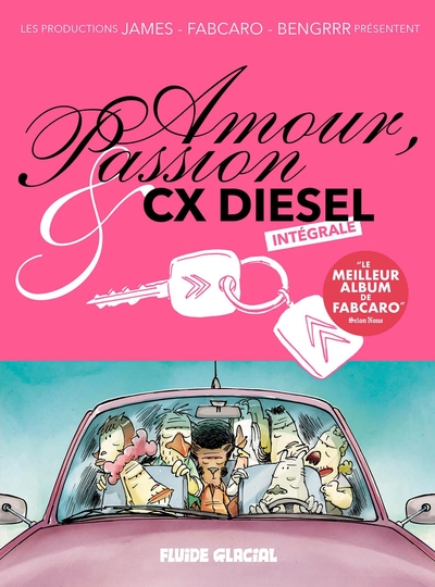 0 - Amour, Passion & CX Diesel - Intégrale - James