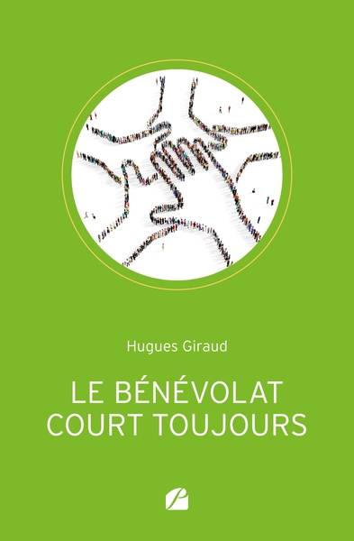 Le bénévolat court toujours