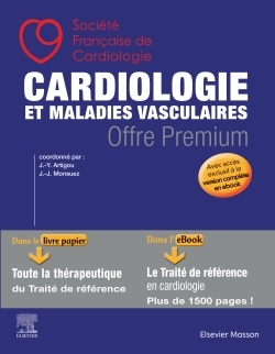 Cardiologie et maladies vasculaires - OFFRE PREMIUM