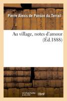 Au village, notes d'amour