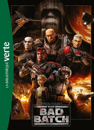 Star Wars - The Bad Batch Volume 1