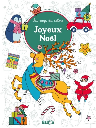 Au pays du calme junior - Joyeux Noël