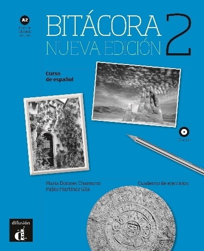 Bitácora 2 Nueva edición - cahier d'exercices - Hans Peter Richter