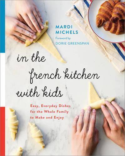 In The French Kitchen With Kids /anglais