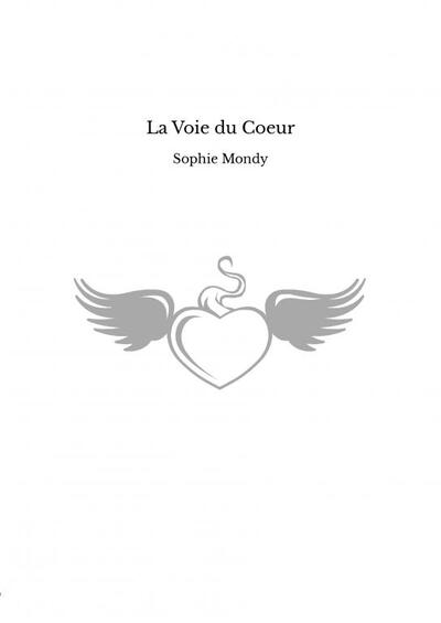 La Voie du Coeur