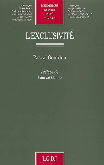 l'exclusivité